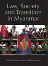 Law, Society and Transition in Myanmar