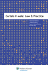 Cartels in Asia: Law & Practice